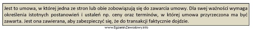 Jaki rodzaj umowy charakteryzuje załączony opis?