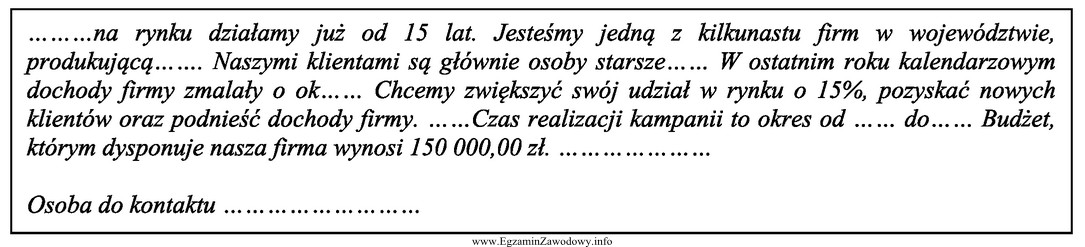 W ramce zamieszczono fragment pisma firmy, skierowanego do agencji reklamowej. 