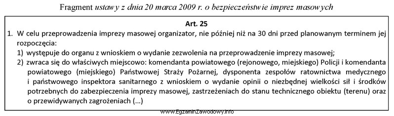 Na podstawie ustawy o bezpieczeństwie imprez masowych ustal, co 