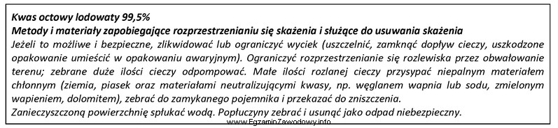 Przedstawiono wyciąg z karty charakterystyki substancji chemicznej. Na podstawie 