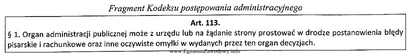 Przytoczony przepis przewiduje, że organ administracji publicznej może