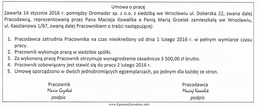 Zgodnie z Kodeksem pracy zamieszczona umowa o pracę powinna być 