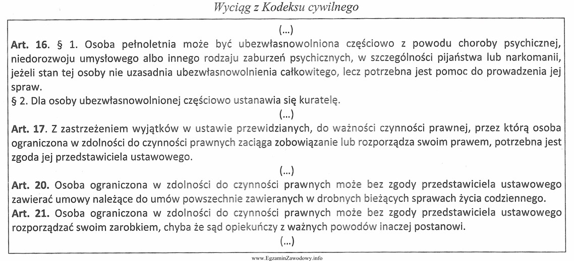 Niepracujący i niezarabiający 23-letni Janusz Podowski, wobec któ