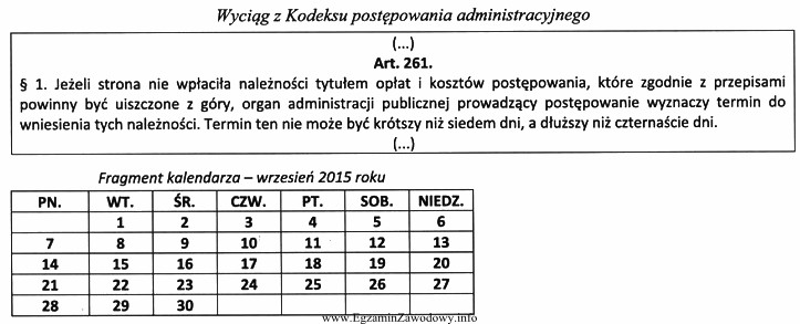 3 września 2015 r. Tomasz Zan otrzymał od organu administracyjnego pismo 