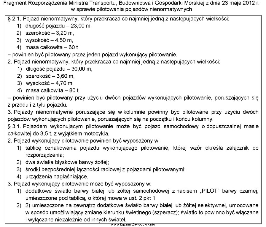 Na podstawie zamieszczonego fragmentu rozporządzenia, pojazd przekraczający dł