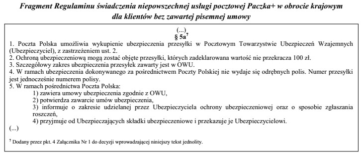 Zgodnie z Regulaminem świadczenia niepowszechnej usługi pocztowej Paczka+ 