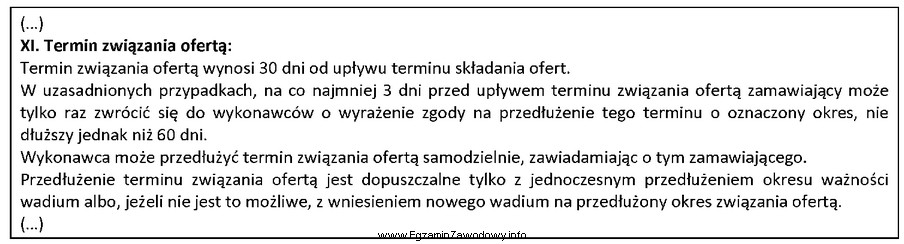 Na podstawie przedstawionego fragmentu SIWZ termin związania ofertą