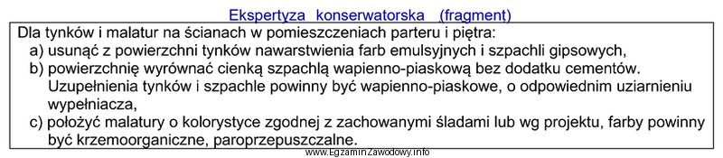 Wykonanie którego zabiegu konserwatorskiego zaleca zamieszczony fragment ekspertyzy?