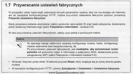 Dla przywrócenia ustawień fabrycznych w ruterze ADSL należy