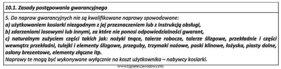 Które z podanych uszkodzeń kosiarki będzie podlegało 