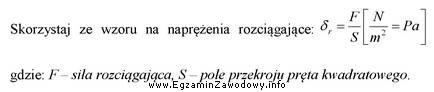 Ile wynoszą naprężenia w pręcie kwadratowym o 