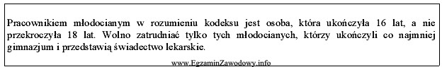 Na podstawie przytoczonego wyciągu z Kodeksu pracy określ, 