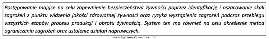 Wskaż skrót oznaczający opisane poniżej postępowanie.