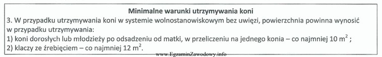 Oblicz, jaką powierzchnię należy zapewnić 8 klaczom rasy wielkopolskiej, utrzymywanych 