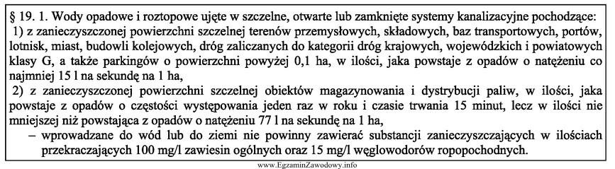 Z analizy zamieszczonego fragmentu rozporządzenia wynika, że w 