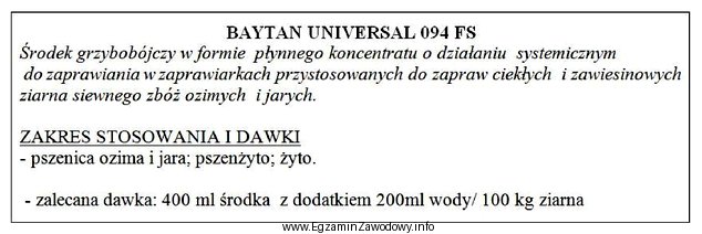 Na podstawie podanej instrukcji stosowania zaprawy nasiennej Baytan Universal 094 FS 