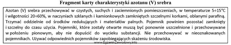 Z analizy karty charakterystyki wynika, że azotan (V) srebra