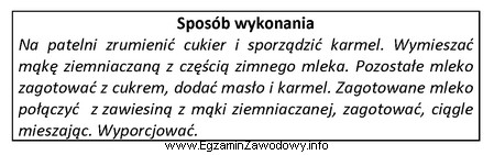 Który deser należy sporządzać na podstawie zamieszczonego 