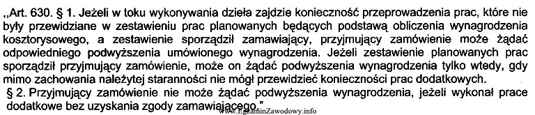 Z powołanego przepisu Kodeksu cywilnego wynika, że przyjmują