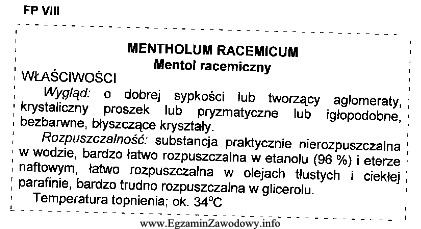 Przez rozpuszczenie mentolu w wazelinie białej otrzymuje się maś