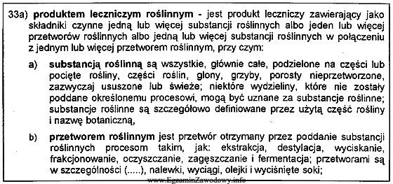 Zgodnie z zamieszczonym fragmentem Prawa farmaceutycznego przetworem roślinnym jest