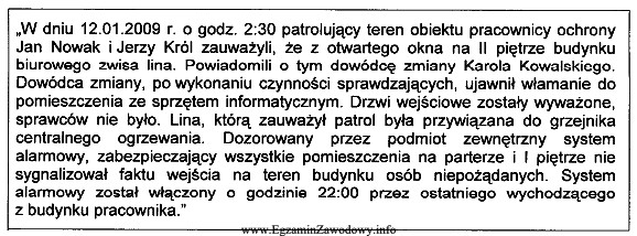 W ramce zamieszczono fragment zapisu w dzienniku wydarzeń. Przeanalizuj ten 