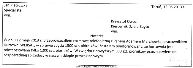 Na podstawie zamieszczonej treści notatki służbowej moż