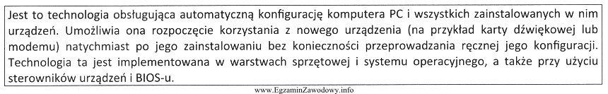 Opisana w ramce technologia stosowana w systemach rodziny Windows to