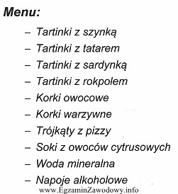 Zamieszczone w menu potrawy i napoje serwuje się podczas