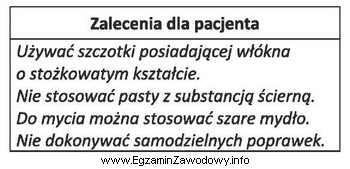 Zamieszczone w ramce zapisy stanowią zalecenia pozabiegowe dla pacjenta