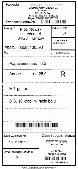 Za wykonany lek, zgodnie z zamieszczoną receptą, pacjent poniesie opł