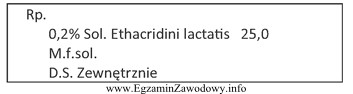 Oblicz ilość etakrydyny mleczanu, którą należy odważ